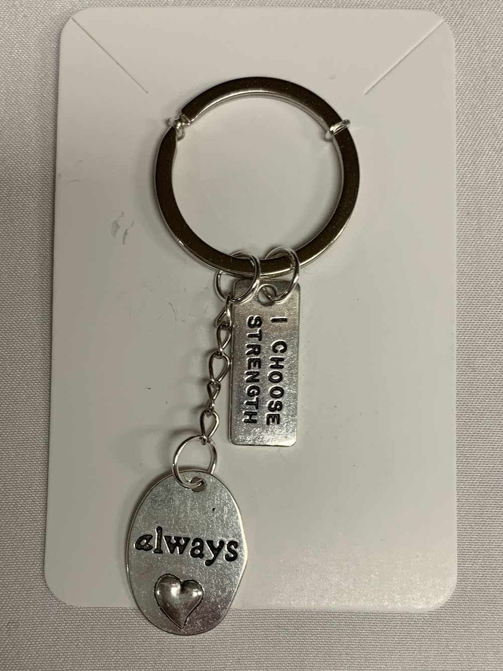 Silver Inspirational 'Always' Keychain with 'I Choose Strength' Tag